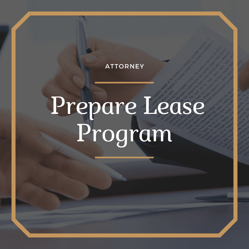 Attorney prepare lease program property management